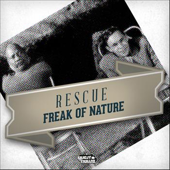 Rescue - Freak of Nature