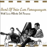 Trio Los Paraguayos, Luis Alberto Del Parana - Best Of Trio los Paraguayos