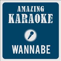 Amazing Karaoke - Wannabe (Karaoke Version)