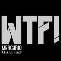 Mercurio - WTF!