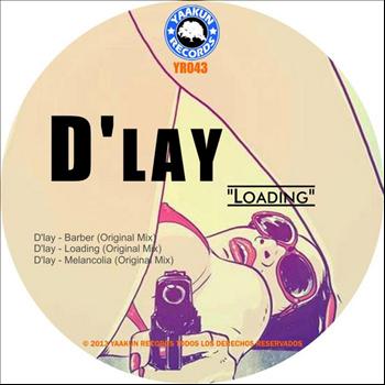 D'Lay - Loading