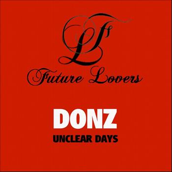 Donz - Unclear Days - Single