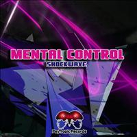 Mental Control - Shockwave - Single