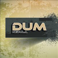 DUM - Nebula - Single