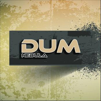DUM - Nebula - Single