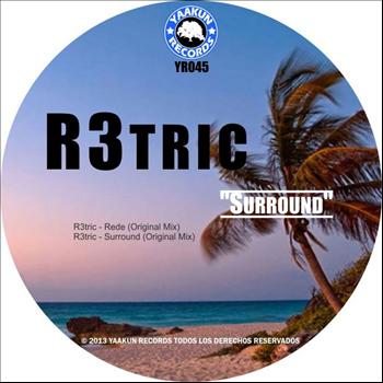 R3tric - Surround