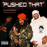 Boss Hogg - Pushed That (Explicit)