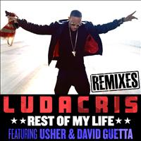 Ludacris - Rest Of My Life (Remixes)