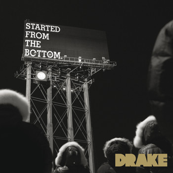 Drake - Started From the Bottom (Edited Version)