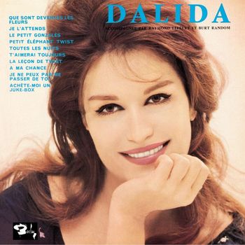 Dalida - Que Sont Devenues Les Fleurs / Volume 10