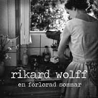 Rikard Wolff - En förlorad sommar