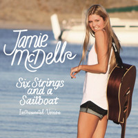 Jamie McDell - Six Strings And A Sailboat (Instrumental Version)