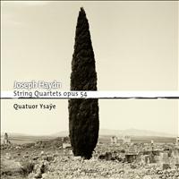 Quatuor Ysaÿe - Haydn: String Quartets op.54