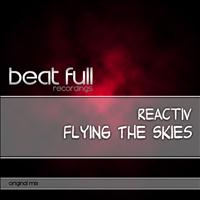 Reactiv - Flying The Skies