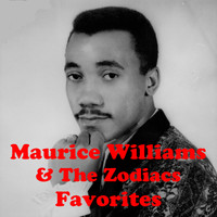 Maurice Williams & The Zodiacs - Favorites