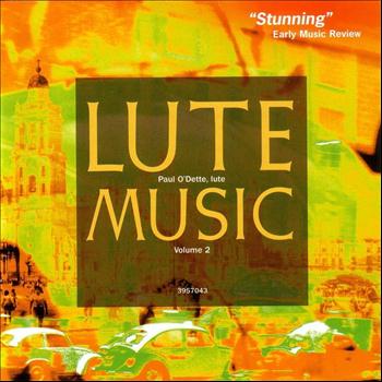 Paul O'Dette - Lute Music, Volume 2: Early Italian Renaissance Music