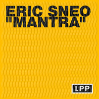 Eric Sneo - Mantra