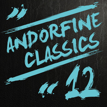 Various Artists - Andorfine Classics 12