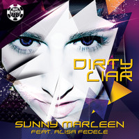 Sunny Marleen feat. Alisa Fedele - Dirty Liar