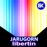 Jarugorn - Libertin