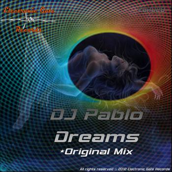 DJ Pablo - Dreams