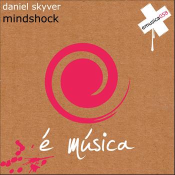 Daniel Skyver - Mindshock