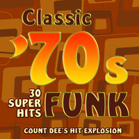 Count Dee's Hit Explosion - Classic 70s Funk - 30 Super Hits