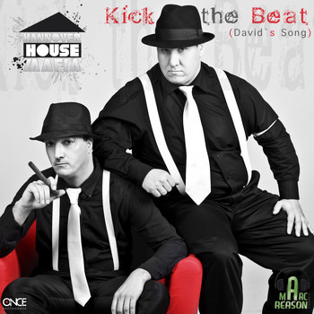 Hannover House Mafia - Kick the Beat - David's Song