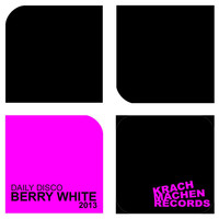 Daily Disco - Berry White 2013