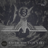 Richard Hanno - Kid of the Industry