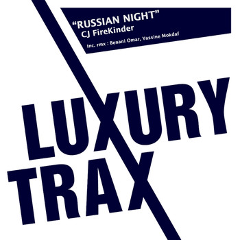 Cj Firekinder - Russian Night