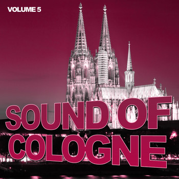 Various Artists - Sound of Cologne, Vol. 5
