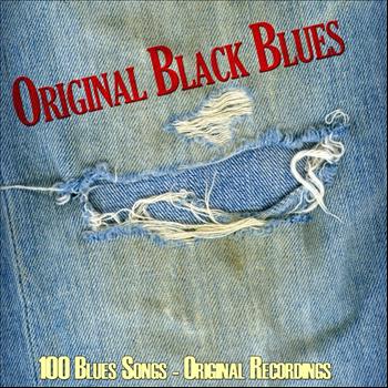 Various Artists - Original Black Blues (100 Blues Songs - Original Recordings)