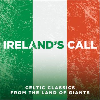 Various Artists - Ireland's Call: Songs From The Land Of Giants