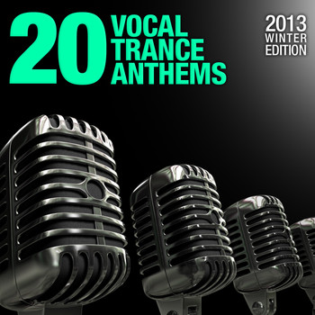 Various Artists - 20 Vocal Trance Anthems - 2013 Winter Edition