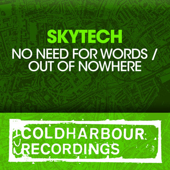 Skytech - No Need For Words / Out Of Nowhere