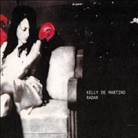 Kelly De Martino - Radar