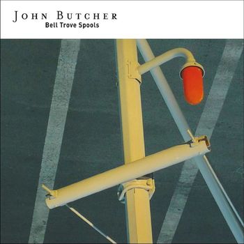 John Butcher - Bell Trove Spools