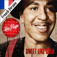 Lou Bega - Sweet Like Cola (French Version)
