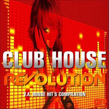 Various Artists - Club House Revolution, Vol. 25