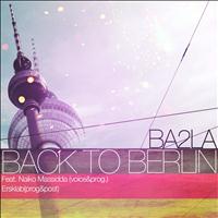 BA2LA - Back to Berlin