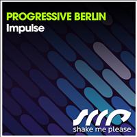 Progressive Berlin - Impulse