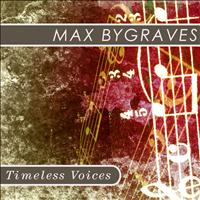 Max Bygraves - Timeless Voices: Max Bygraves