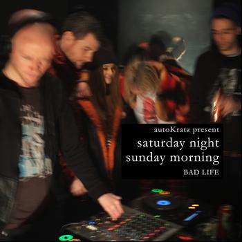 Various Artists - Autokratz Present Saturday Night, Sunday Morning (Parts 1 & 2)