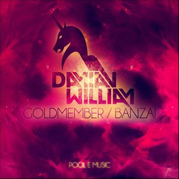 Damian William - Goldmember / Banzai