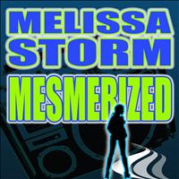 Melissa Storm - Mesmerized