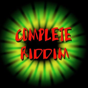 Various Artists - Complete Riddim