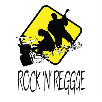 Sly & Robbie - Rock 'n' Reggae