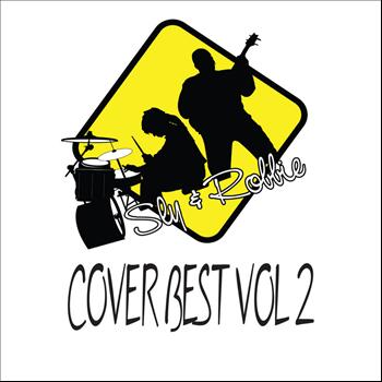 Sly & Robbie - Cover Best Vol 2