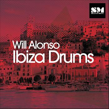 Will Alonso - Ibiza Drums